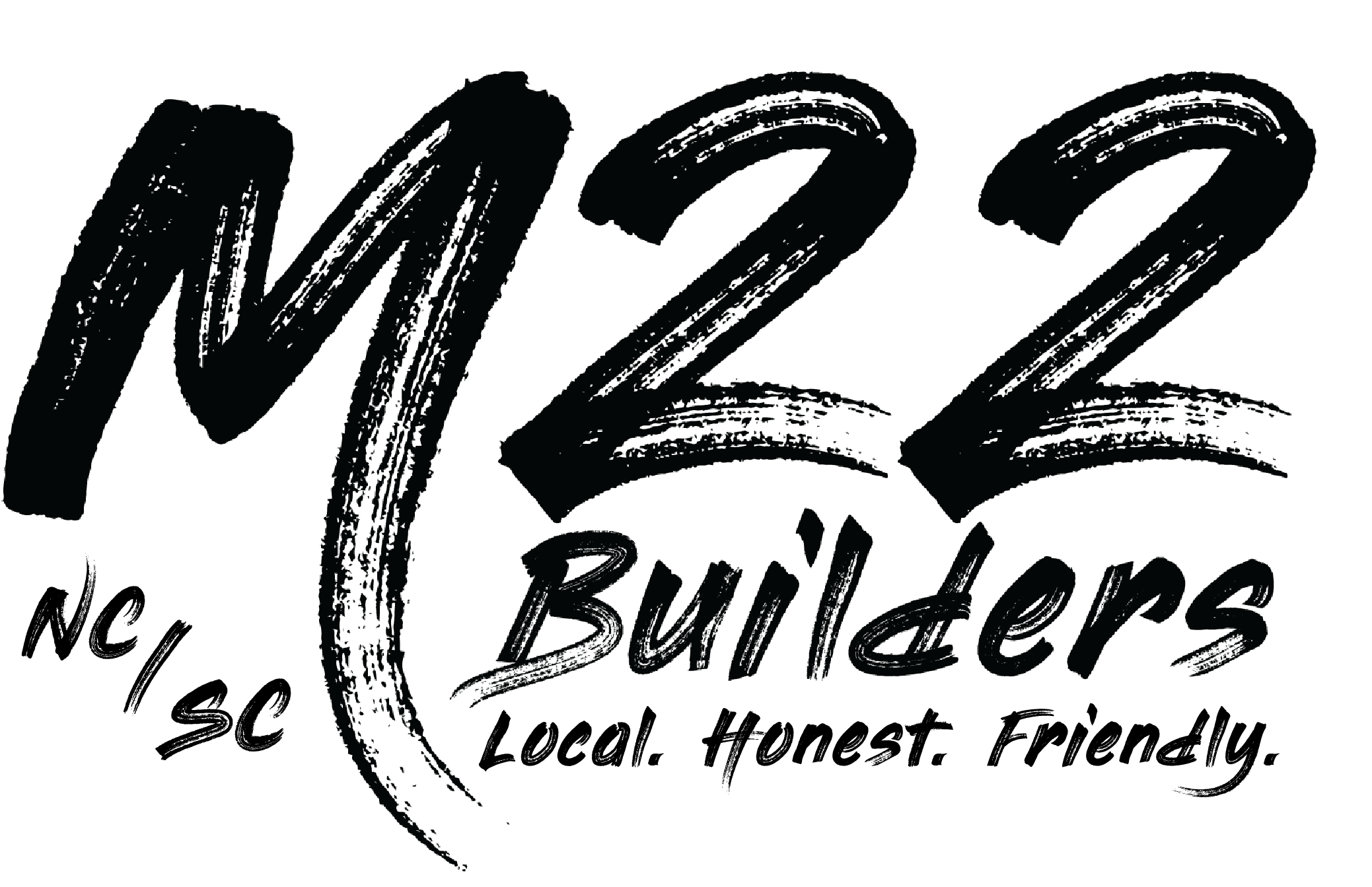 Logo with bold brush-stroke typography reading 'Local. Honest. Friendly.'